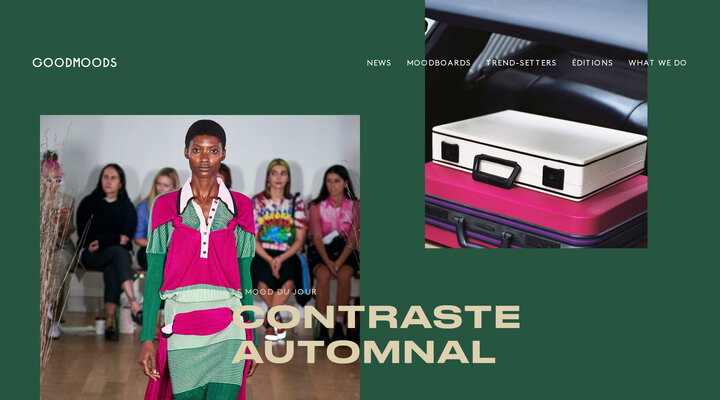 GOODMOODS nourrit les humeurs créatives ! Le premier cahier de tendances qui capture les tendances du moment et les moods les plus inspirés.
