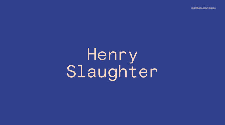 Henry Slaughter – Vancouver Freelance Contract Designer