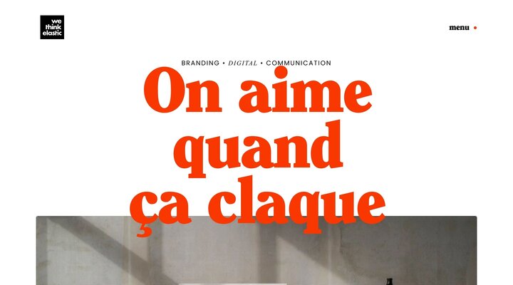 Bienvenue chez we think elastic - branding digital communication