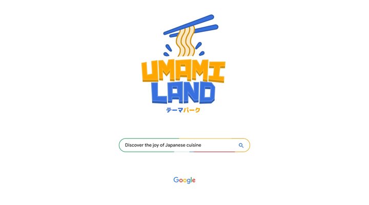 Google Umami Land | Discover the joy of Japanese cuisine