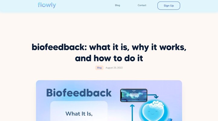 Biofeedback: What It Is, Why It Works, And How to Do It
