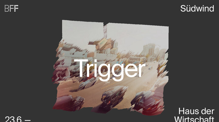 BFF Südwind — Trigger